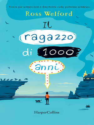 cover image of Il ragazzo di 1000 anni